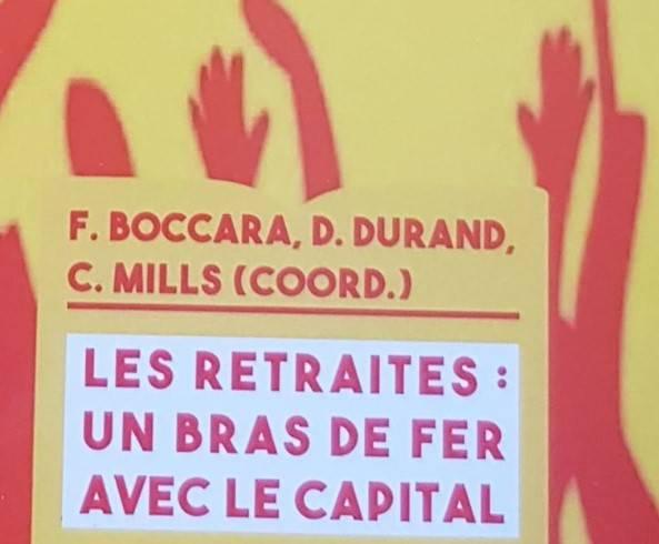 Les retraites, bras de fer avec le Capital