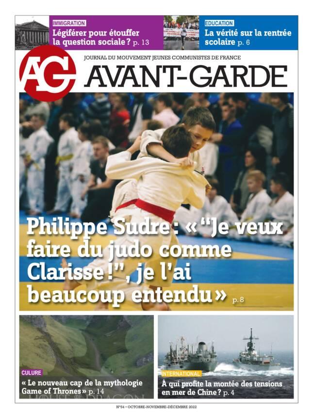 L'Avant Garde N°54: Philippe Sudre, je veux faire du judo comme Clarisse...