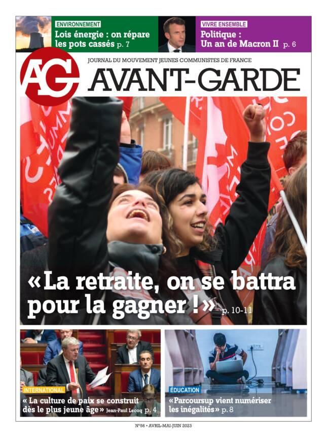 L'Avant Garde N°56: «La retraite, on se battra pour la gagner !»