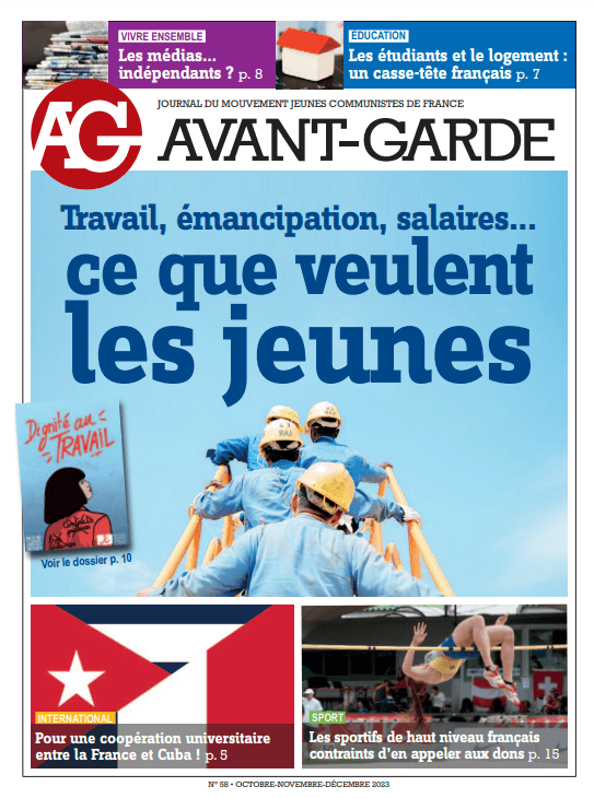 L'Avant Garde N°58: Travail, émancipation, salaires... Ce que veulent les jeunes