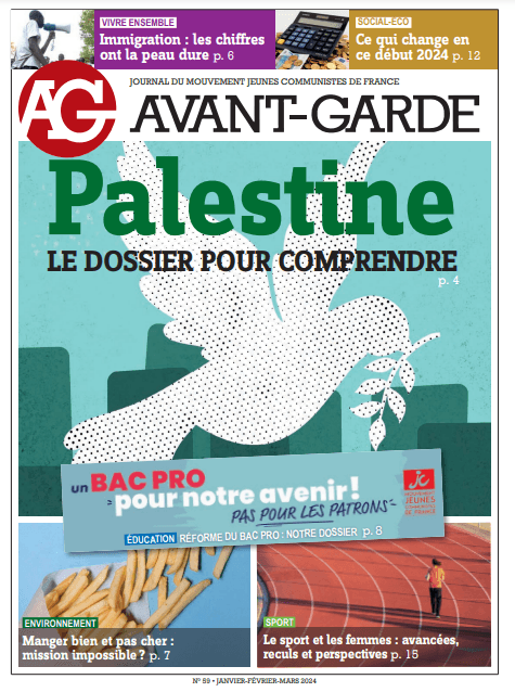 L'Avant Garde N°59: Palestine : le dossier pour comprendre